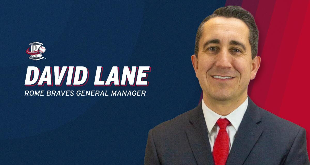 Rome Braves Announce David Lane As New General Manager