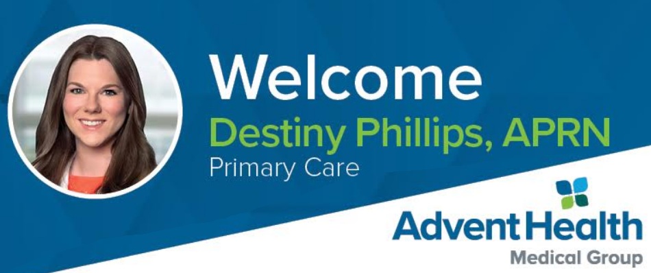 Destiny Phillips, APRN, joins AdventHealth Medical Group Internal Medicine at 2nd Avenue