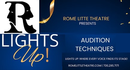 Rome Little Theatre Announcement: Lights Up! Where Every Voice Finds Its Stage!